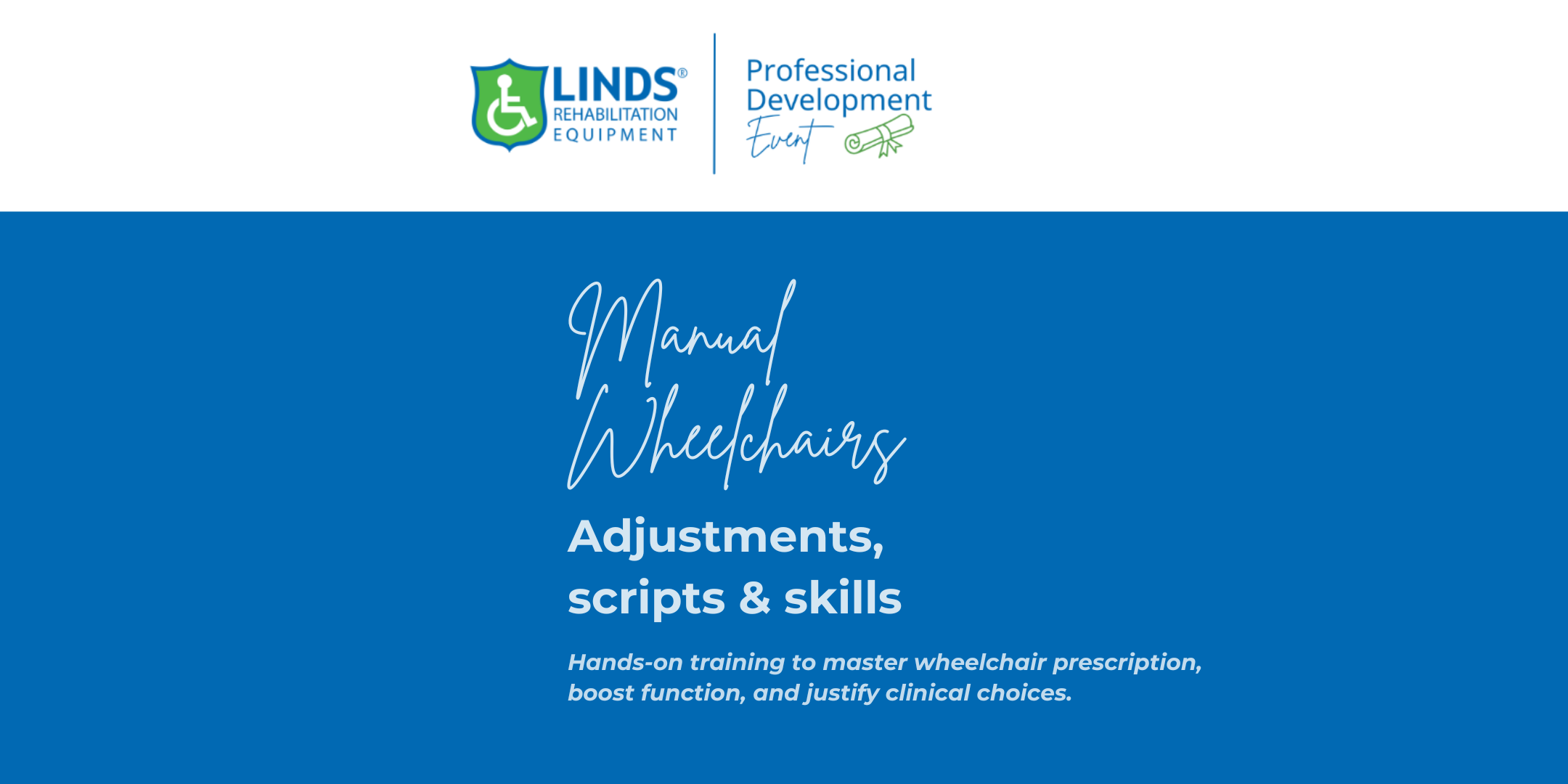 Hallam Manual wheelchairs professional development
